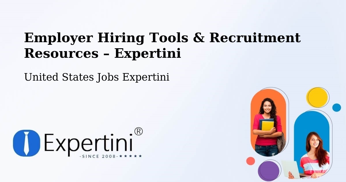 Employer Hiring Tools & Recruitment Resources – Timonium - Timonium, United States Jobs Expertini